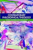 Contemporary Philosophical Theology
