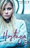Hostage: (McIntyre Security Bodyguard Series - Book 7)