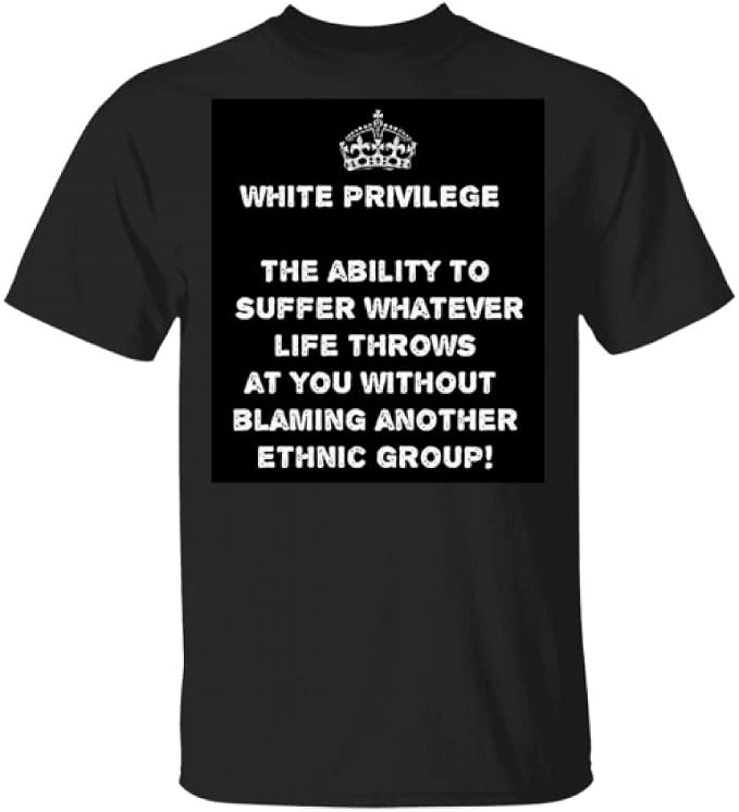 white privilege tshirts