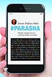 #Parasha: Weekly Insights from a Leading Israeli Journalist by 