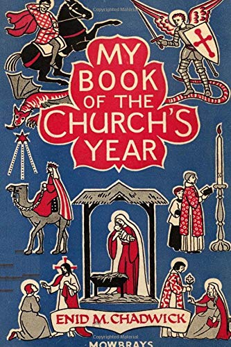 My Book of the Church's Year My Book of the Church's Year