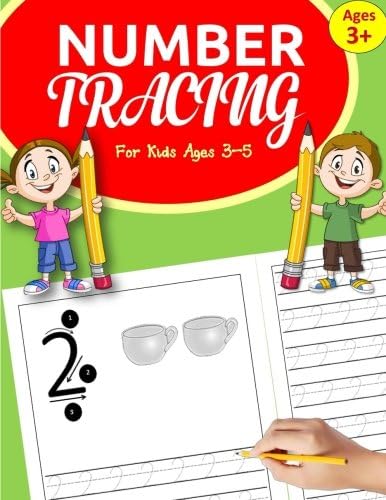 Number Tracing Books for Kids ages 3-5: Number Tracing Book for Preschoolers: Number Writing Practice for Kindergarten and kids ages 3-5 + bonus pages ... for Preschool) (Number Writing Workbooks)