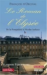 Le  roman de l'Élysée