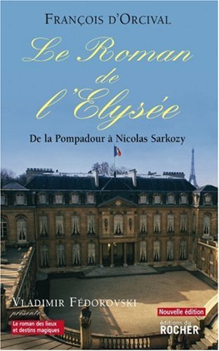 Le  roman de l'Élysée