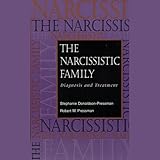 The Narcissistic Family: Diagnosis and Treatment