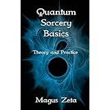 Quantum Sorcery Basics: Theory and Practice