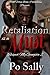 Retaliation is a Must: Respect My Gangsta 2