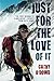 Just for the love of it - Book by Cathy O'Dowd