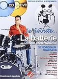 Je Debute la Batterie CD et DVD by 