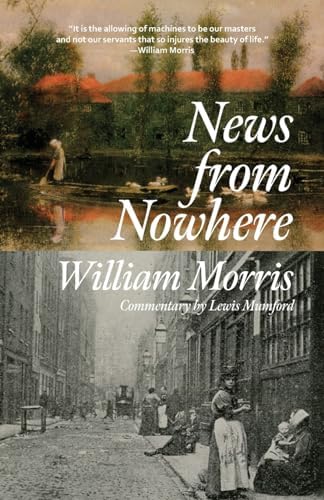 News from Nowhere: Morris, William: 9781684222001: Amazon.com: Books