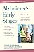 Alzheimer's Early Stages: First Steps for Family, Friends, and Caregivers, 3rd edition