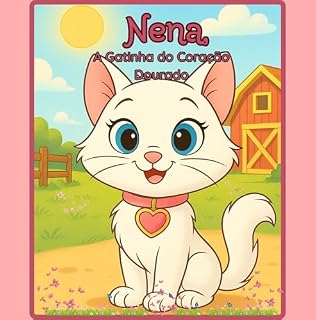 Livro Nena, A Gatinha do Coração Dourado