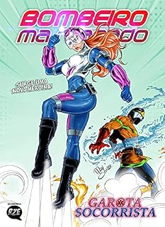 Livro Bombeiro Mascarado #4: Surge uma nova heroína: Garota Socorrista