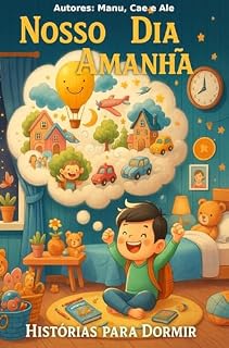 Livro Nosso Dia Amanhã – Histórias para Dormir