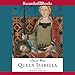 Queen Isabella: Treachery, Adultery, and Murder in Medieval England