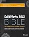 Solidworks 2013 Bible by 