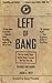Book cover for Left of Bang: How the Marine Corps' Combat Hunter Program Can Save Your Life