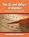 Xs and Whys of Algebra: Key Ideas and Common Misconceptions