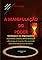 Livro A Manipulação Do Poder