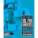 Joe Celko's SQL Programming Style (The Morgan Kaufmann Series in Data ...