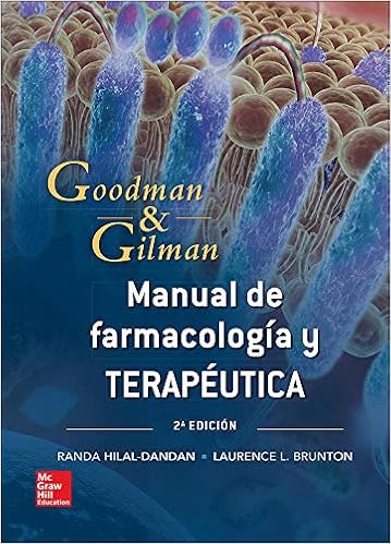 Goodman Gilman Manual De Farmacologia Y Terapeutica 2a Edicion Brunton Amazon Com Mx Libros