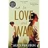 In Love and War