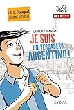 Je suis un verdadero argentino ! by 