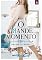 Livro O Grande Momento (Temporada de Casamentos Livro 1)