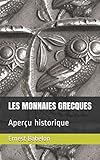 LES MONNAIES GRECQUES: Aperçu historique (French Edition) by Ernest Babelon
