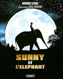 " Sunny et l'éléphant"