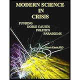 MODERN SCIENCE IN CRISIS