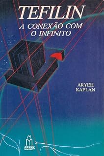 Livro TEFILIN, A CONEXÃO COM O INFINITO