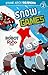 Snow Games: A Robot and Rico Story (Stone Arch Readers. Level 2)