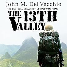 The 13th Valley - John M. Del Vecchio