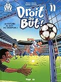 Droit au But !, Tome 11 : La victoire au bout des crampons ! by 