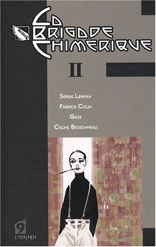 La  brigade chimérique