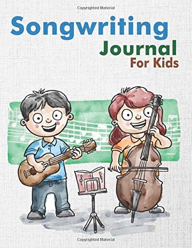 Songwriting Journal for Kids: Dual Wide Staff Manuscript Sheets & Wide Ruled/Lined Songwriting Paper Journal For Kids & Teens Paperback – May 23, 2019