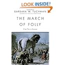 The March of Folly: From Troy to Vietnam