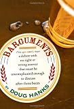 Barguments by Doug Hanks
