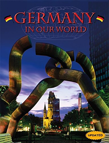 Germany in Our World (Countries in Our World)