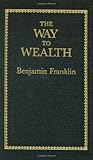 The Way to Wealth (Little Books of Wisdom) cover