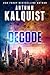 Decode (Fractured Era Series Book 2)