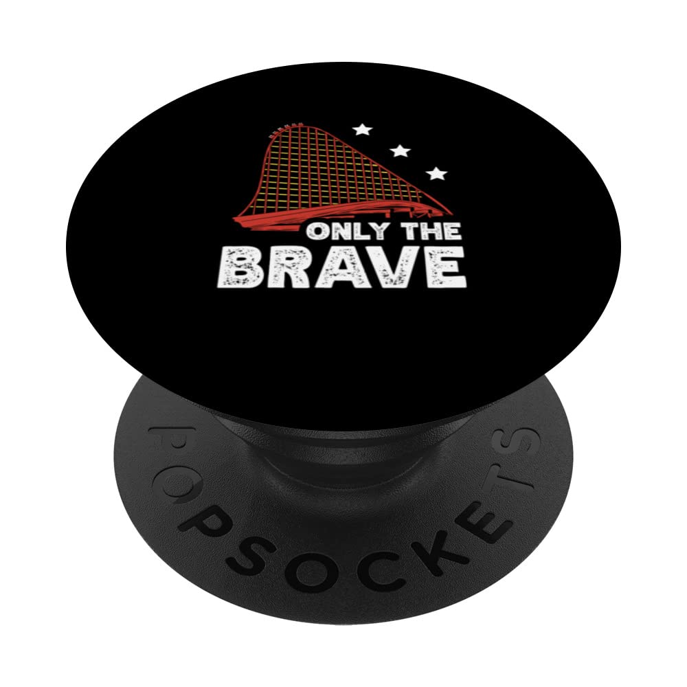 Only The Brave Amusement Park Roller Coaster Ride PopSockets Swappable PopGrip