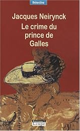Le  crime du prince de Galles