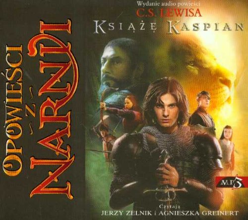 Opowiesci z Narnii Ksiaze Kaspian