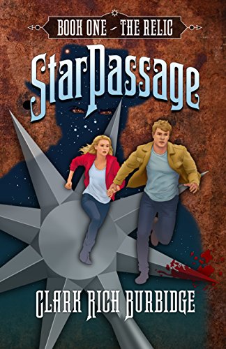 StarPassage: Book One, The Relic