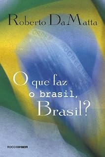 Livro O Que faz o Brasil, Brasil?
