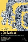 Quetzalcoatl Ancient History Encyclopedia