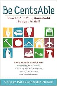 Be Centsable How To Cut Your Household Budget In Half