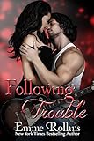Following Trouble (New Adult Rock Star Romance): Rob and Sabrina's Story